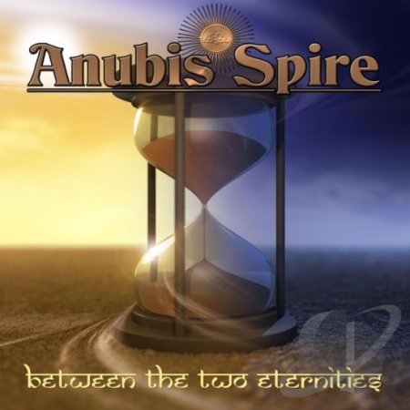 Anubis Spire CD - Between The Two Eternities