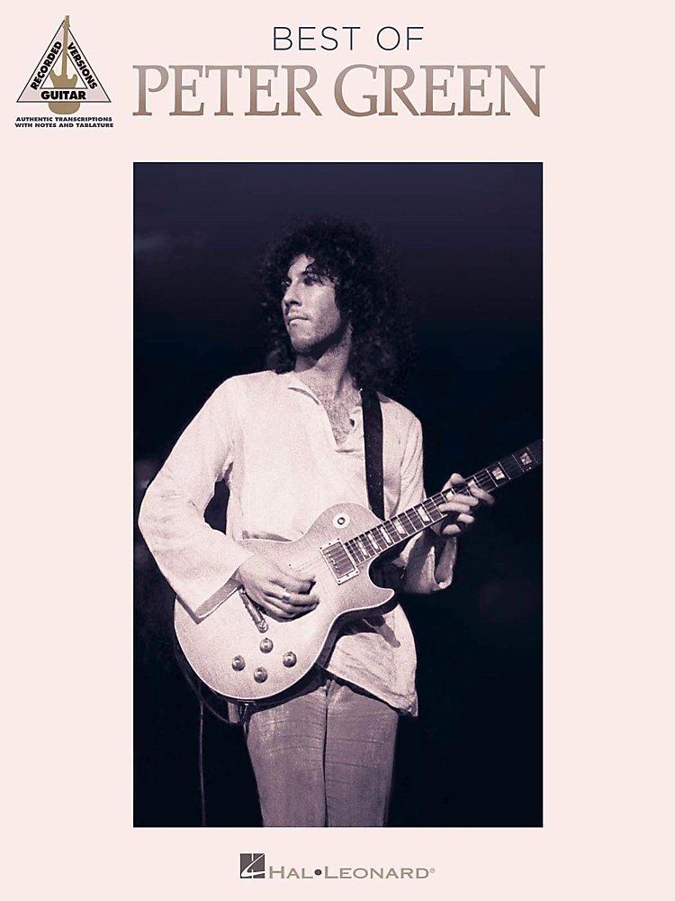Hal Leonard - Best Of Peter Green Guitar Tab Songbook