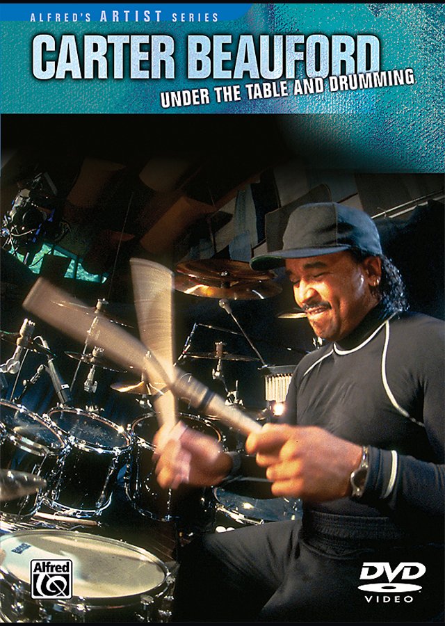 Alfred - Carter Beauford - Under The Table And Drumming Dvd