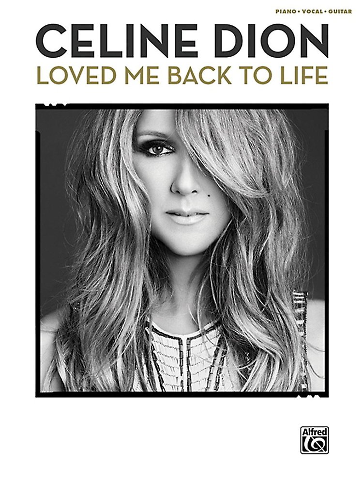 Alfred - Celine Dion - Loved Me Back To Life P/V/C Book