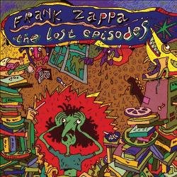 Frank Zappa Lost Episodes Audio CD