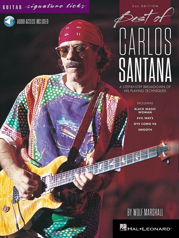 Hal Leonard Best Of Carlos Santana - Signature Licks - 2Nd Edition Bk/Audio Online By Wolf Marshall