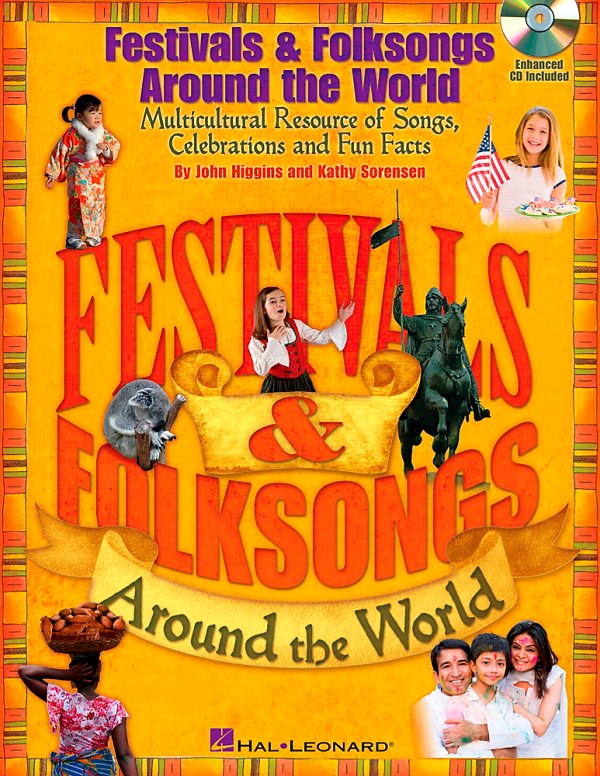 Hal Leonard - Festivals & Folksongs Around The World - Multicultural Resource Book/CD