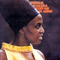 Miriam Makeba - Keep Me in Mind