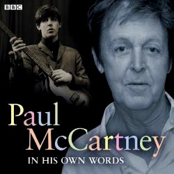 Paul McCartney In His Own Words CD