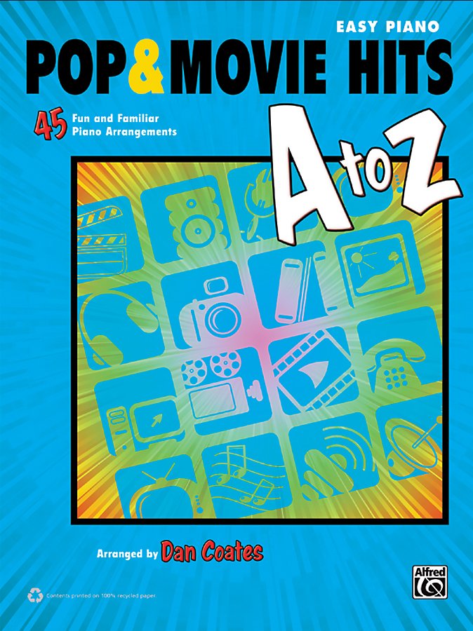 Alfred - Pop & Movie Hits A to Z Easy Piano Book