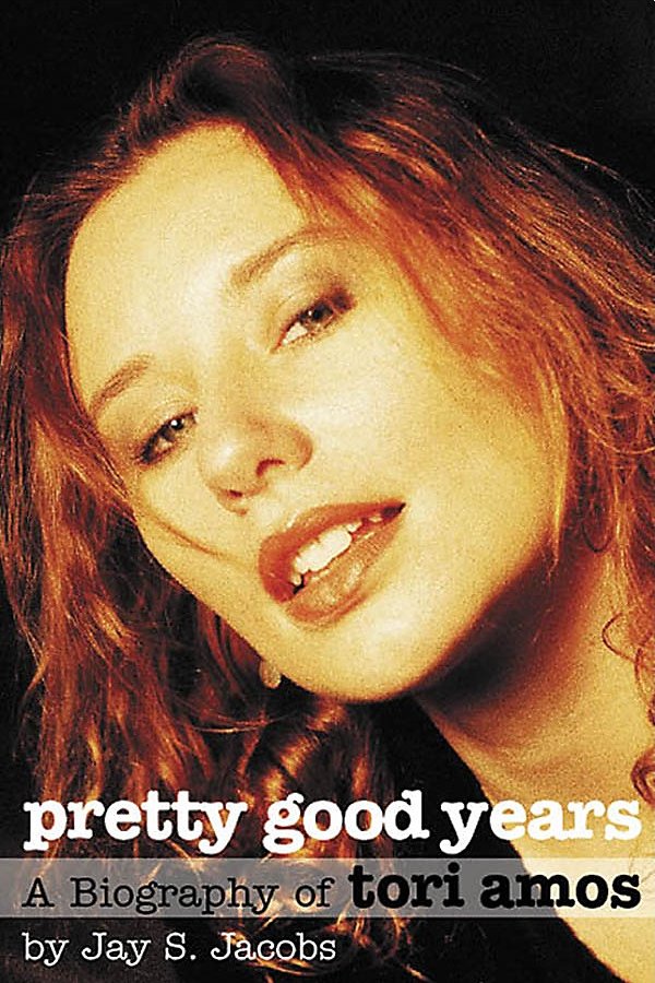 Hal Leonard Pretty Good Years (A Biography Of Tori Amos) Book Series Softcover Written By Jay S. Jacobs