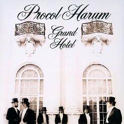 Grand Hotel - Procol Harum