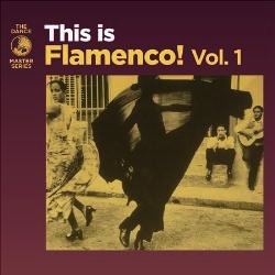 This Is Flamenco - Audio CD Vol. 1