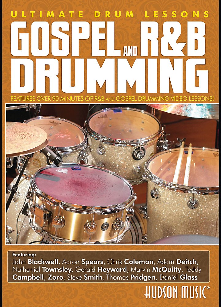 Hudson Music - Ultimate Drum Lessons Series - Gospel R&B Drumming Dvd
